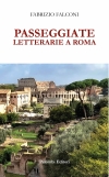 PASSEGGIATE LETTERARIE A ROMA