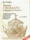Quando i romani andavano in America (VI edizione ampliata)