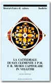 Cattedrale di San Clemente I P.M. e  il Museo Capitolare in Velletri