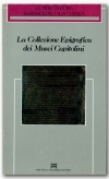 La collezione epigrafica dei Musei Capitolini
