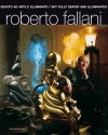 ROBERTO FALLANI - Seduto ad arte e illuminato / Artfully seated and illuminated