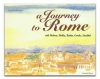 Un viaggio a Roma / A journey to Rome VI RISTAMPA