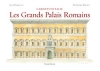 Les Grands Palais Romains - II EDIZIONE