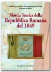 Mostra storica della Repubblica Romana del 1849