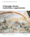 Il Paesaggio rilevato, trasformato e rappresentato - Quaderni del Museo del Paesaggio di Maenza (LT)
