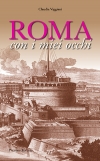 ROMA CON I MIEI OCCHI
