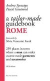 A tailor-made guidebook. ROME