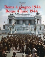 La lierazione: Roma 1944 vista a colori -  